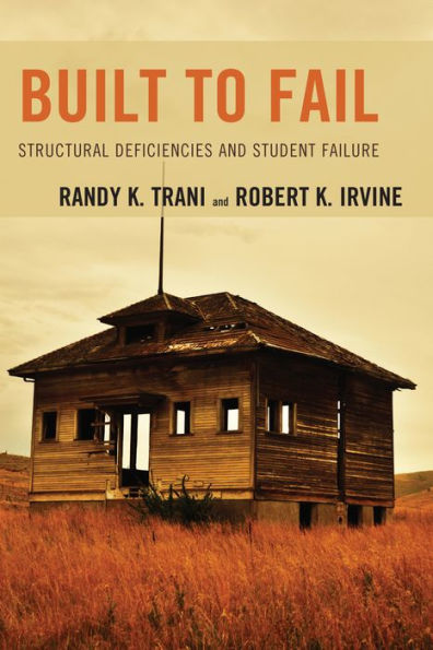 Built To Fail: Structural Deficiencies And Student Failure