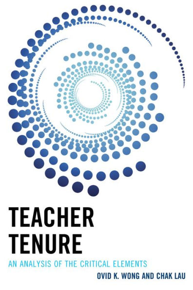Teacher Tenure: An Analysis Of The Critical Elements