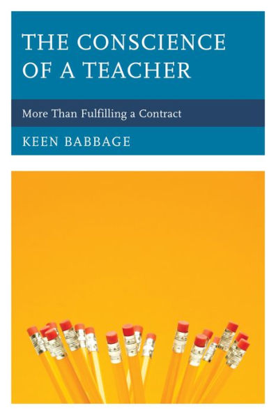 The Conscience Of A Teacher: More Than Fulfilling A Contract