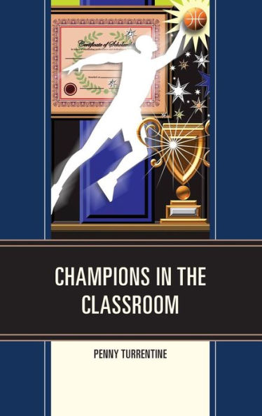 Champions In The Classroom