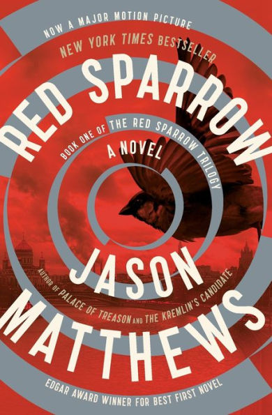 Red Sparrow: A Novel (1) (The Red Sparrow Trilogy)