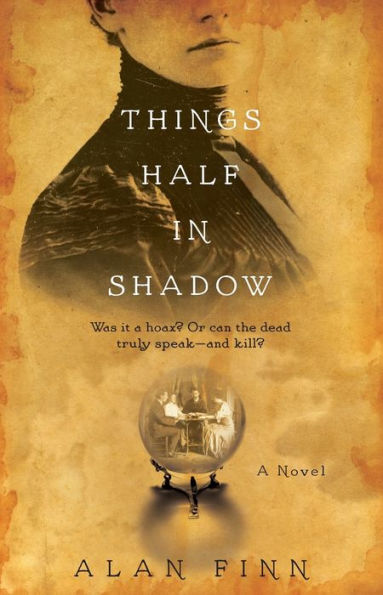 Things Half In Shadow
