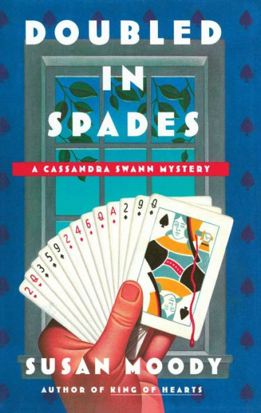Doubled In Spades: A Cassandra Swann Mystery