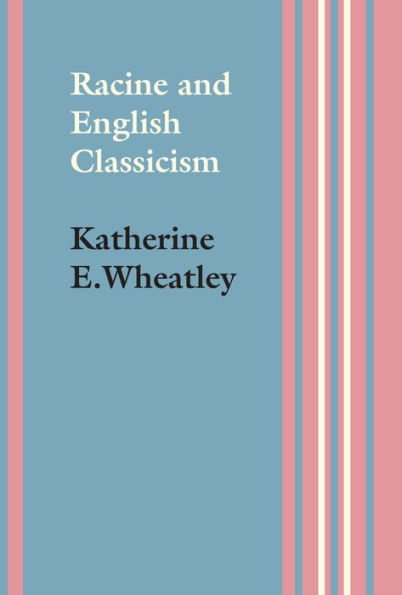 Racine And English Classicism