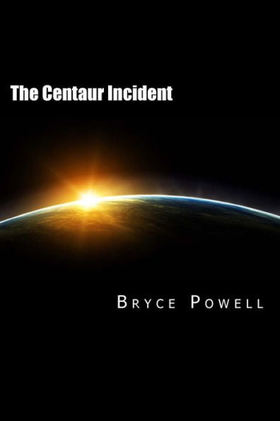 The Centaur Incident (The Resurgence Series)