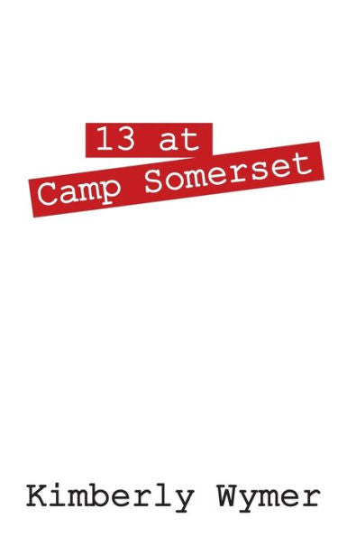 13 At Camp Somerset