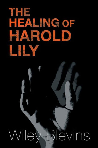 The Healing Of Harold Lily