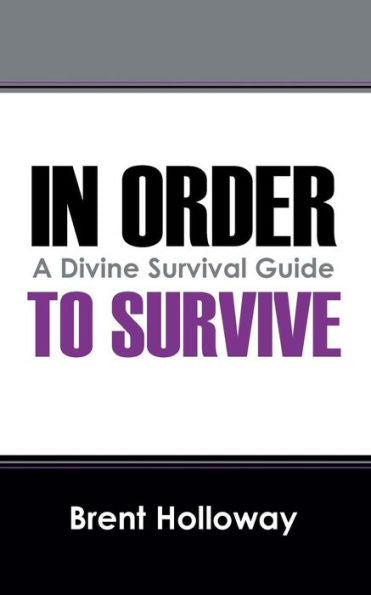 In Order To Survive: A Divine Survival Guide