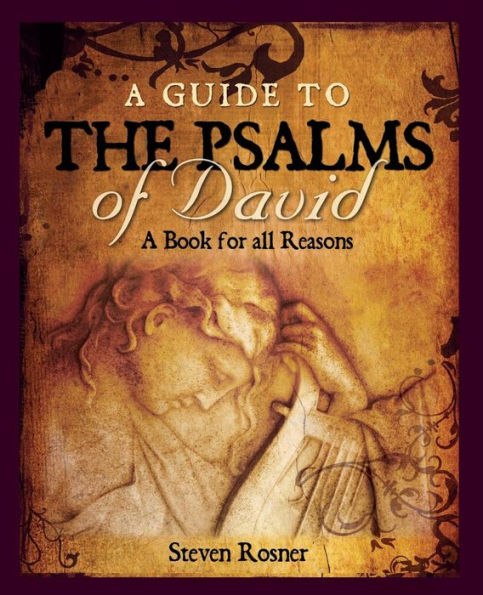 A Guide To The Psalms Of David