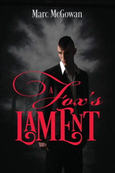 A Fox's Lament