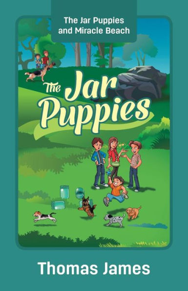 The Jar Puppies: The Jar Puppies And Miracle Beach