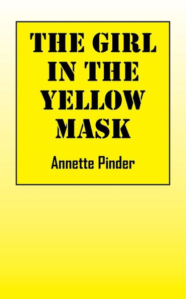The Girl In The Yellow Mask