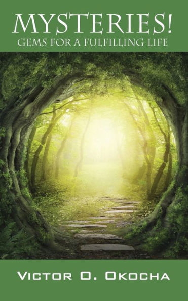 Mysteries! Gems For A Fulfilling Life
