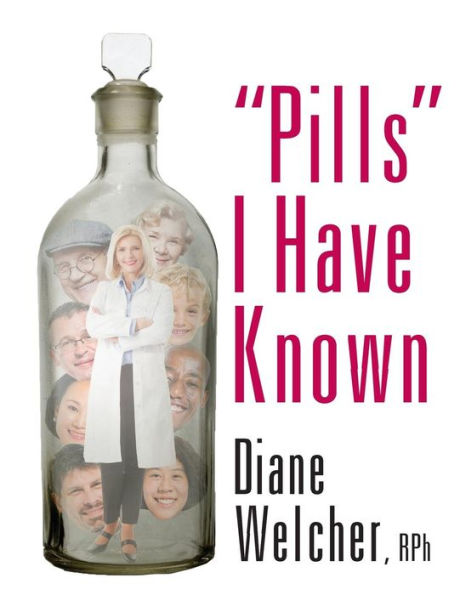 Pills I Have Known