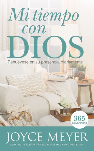 Mi Tiempo Con Dios: Renu?Ese En Su Presencia Diariamente (Spanish Edition)