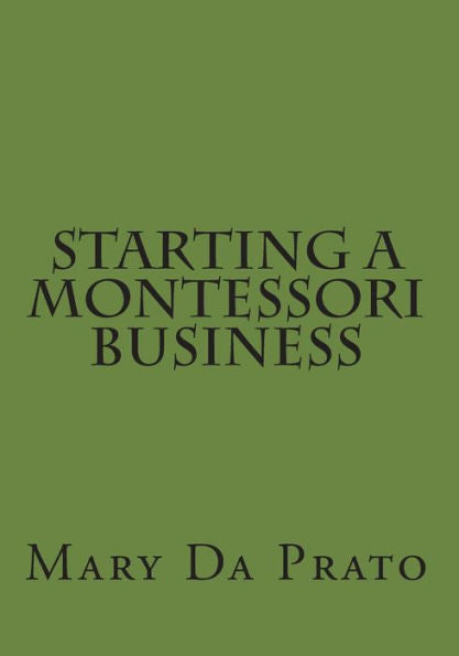 Starting A Montessori Business