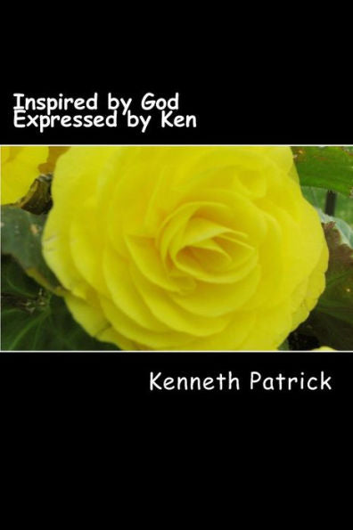 Inspired By God Expressed By Ken
