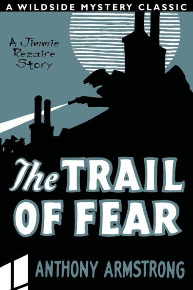 The Trail Of Fear (Jimmy Rezaire #1)