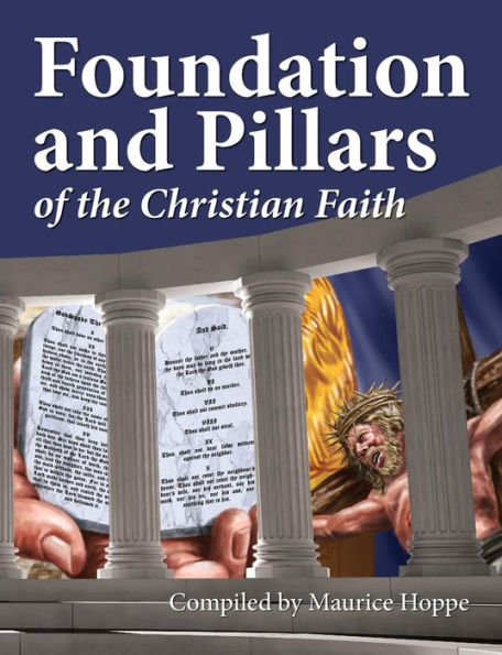 Foundation And Pillars Of The Christian Faith