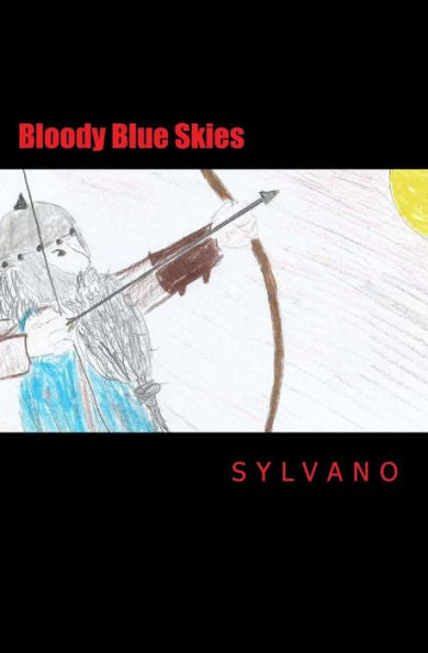 Bloody Blue Skies (Sky Blues)