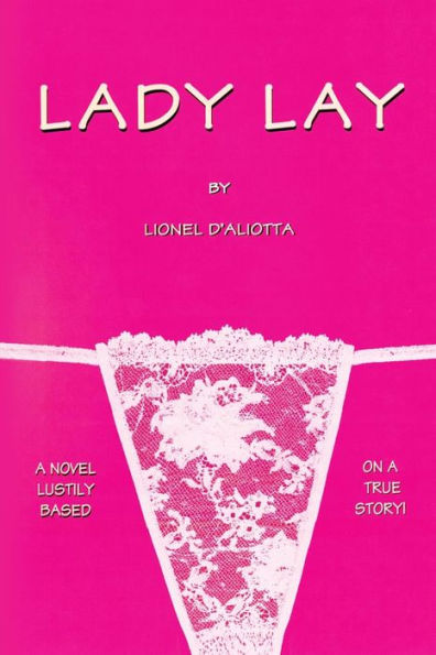 Lady Lay (Lady Lay, The Trilogy)