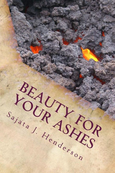 Beauty For Your Ashes