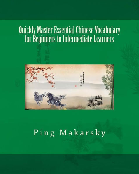 Quickly Master Essential Chinese Vocabulary For Beginners To Intermediate Learners