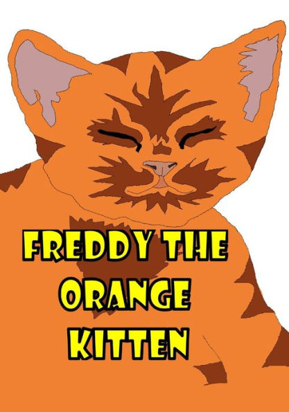 Freddy The Orange Kitten