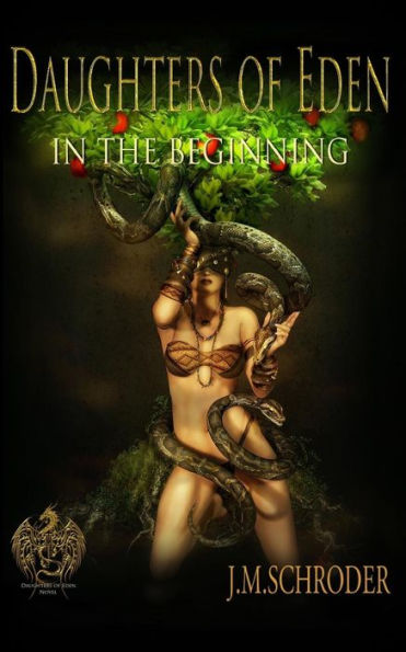 Daughters Of Eden: In The Beginning
