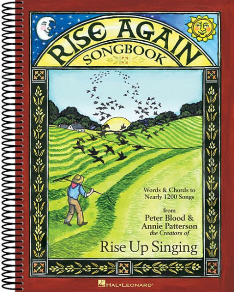 Rise Again Songbook: Words & Chords To Nearly 1200 Songs 9X12 Spiral Bound