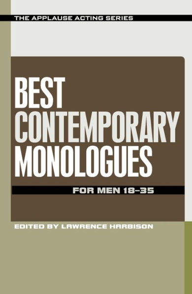 Best Contemporary Monologues For Men 18-35