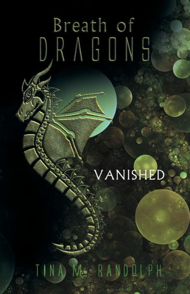 Breath Of Dragons: Vanished