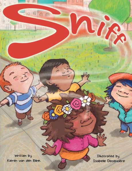 Sniff: Book One In Our Five-Book Sense Series