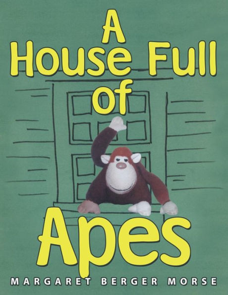 A House Full Of Apes