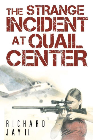 The Strange Incident At Quail Center