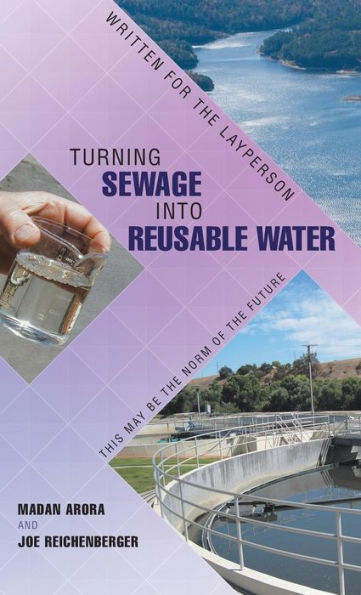 Turning Sewage Into Reusable Water: Written For The Layperson