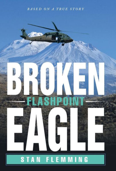 Broken Eagle: Flashpoint