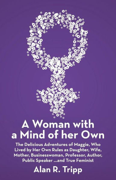 A Woman With A Mind Of Her Own