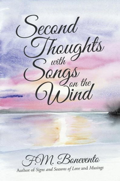 Second Thoughts With Songs On The Wind