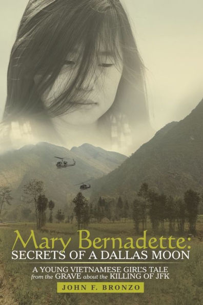 Mary Bernadette: Secrets Of A Dallas Moon