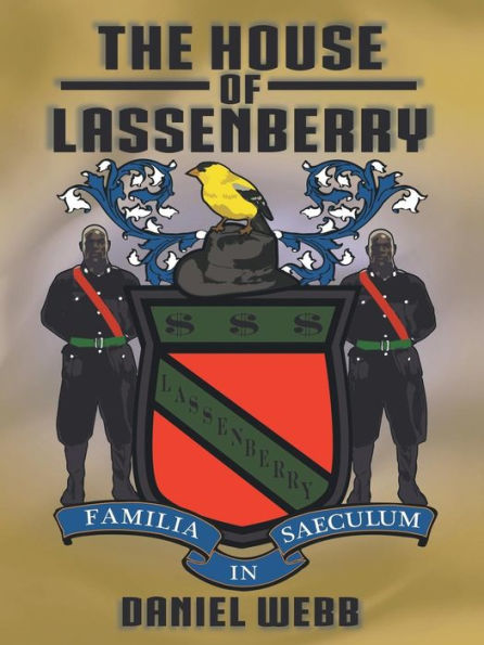 The House Of Lassenberry