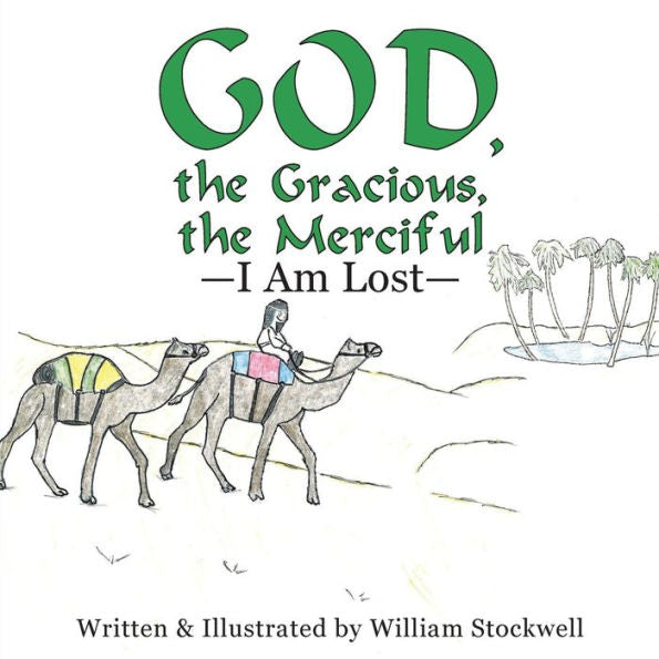God, The Gracious, The Merciful-I Am Lost