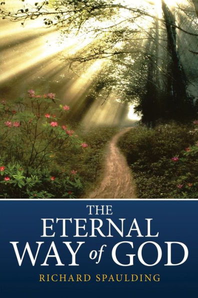 The Eternal Way Of God