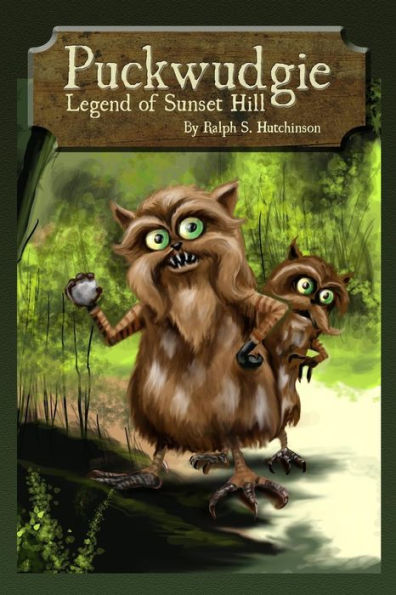 Puckwudgie: Legend Of Sunset Hill