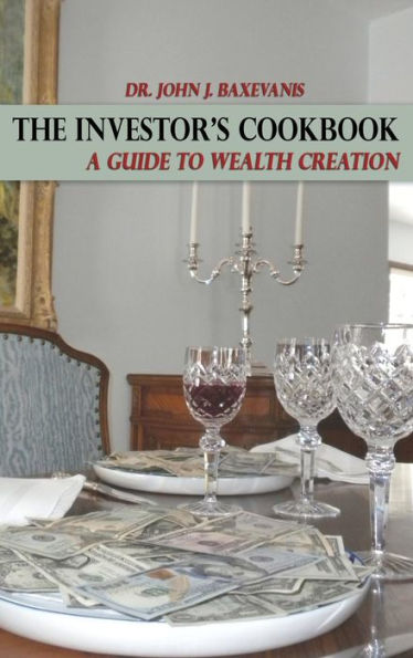 The Investor's Cookbook: A Guide To Wealth Creation