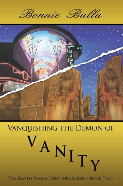 Vanquishing The Demon Of Vanity: The Smyth Family Defender Series - Book Two