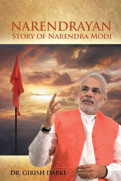 Narendrayan: Story Of Narendra Modi