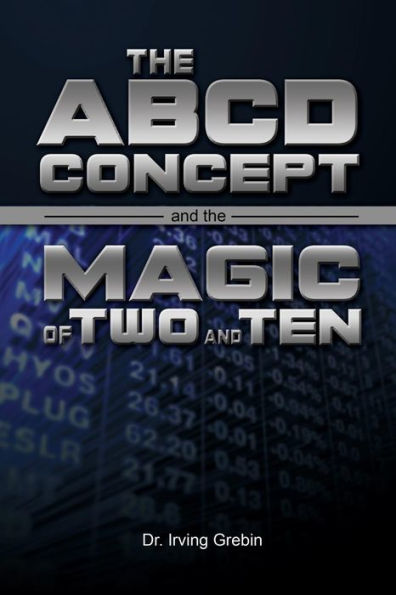 The Abcd Concept And The Magic Of Two And Ten