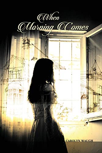 When Morning Comes - 9781480936300