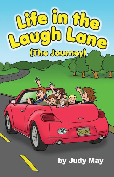 Life In The Laugh Lane: (The Journey)
